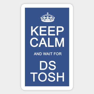 DS Tosh Magnet